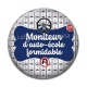 Cabochon Résine - moniteur d'auto école formidable