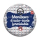 Cabochon Verre - moniteur d'auto école formidable