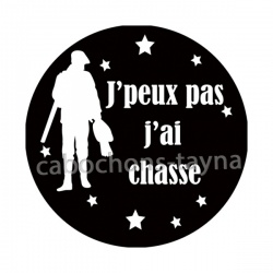 j'peux pas j'ai chasse