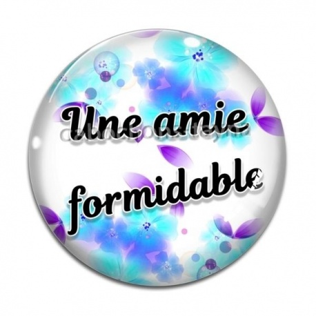 Cabochon Verre - une amie formidable