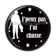 Cabochon Résine - j'peux pas j'ai chasse