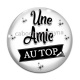 Cabochon Verre - une amie au top