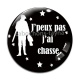 Cabochon Verre - j'peux pas j'ai chasse