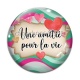 Cabochon Verre - une amitié pour la vie
