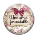 Cabochon Verre - une amie formidable