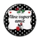 Cabochon Résine - une super amie