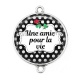 Connecteur Cabochon Argent - une amie pour la vie