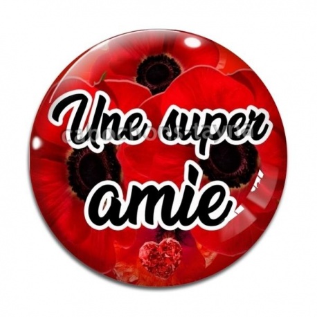 Cabochon Verre - une super amie