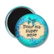Magnet's - pour ma super amie