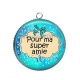 Pendentif Cabochon Argent - pour ma super amie