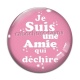 Cabochon Verre - je suis une amie qui déchire