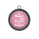 Pendentif Cabochon Argent - je suis une amie qui déchire
