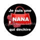 je suis une nana qui déchire