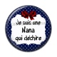 Cabochon Résine - je suis une nana qui déchire