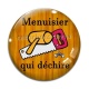 Cabochon Verre - menuisier qui déchire