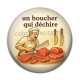 Cabochon Résine - un boucher qui déchire