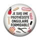 Cabochon Résine - je suis une prothésiste ongulaire formidable
