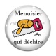 Cabochon Verre - menuisier qui déchire