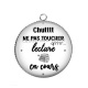 Pendentif Cabochon Argent - chuttt ne pas toucher lecture en cours