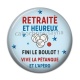 Cabochon Résine - retraité et heureux fini le boulot vive la pétanque et l'apéro