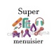 super menuisier