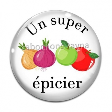Cabochon Verre - un super épicier