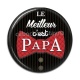 Cabochon Résine - le meilleur c'est papa
