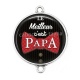 Connecteur Cabochon Argent - le meilleur c'est papa