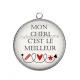 Pendentif Cabochon Argent - mon chéri c'est le meilleur