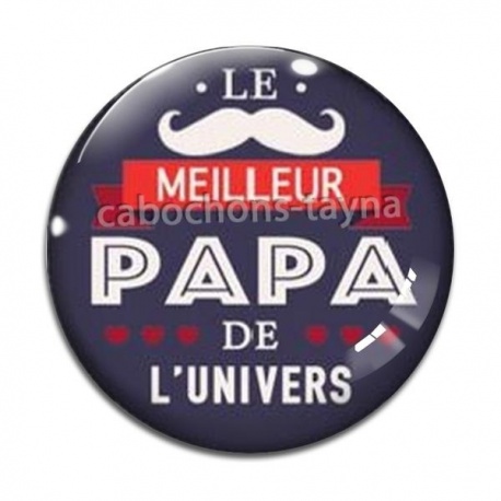 Cabochon Verre - le meilleur papa de l'univers