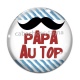 Cabochon Verre - papa au top