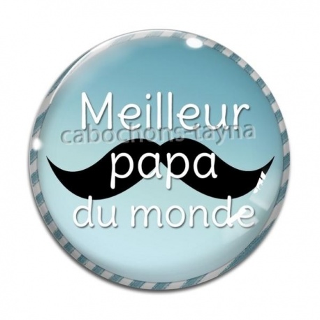 Cabochon Verre - meilleur papa du monde