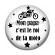 Cabochon Résine - mon papa c'est le roi de la moto