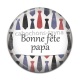 Cabochon Résine - bonne fête papa