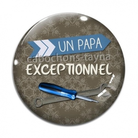 Cabochon Verre - un papa exceptionnel