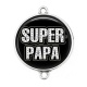 Connecteur Cabochon Argent - super papa