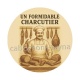 un formidable charcutier