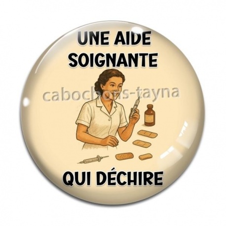 Cabochon Verre - une aide soignante qui déchire