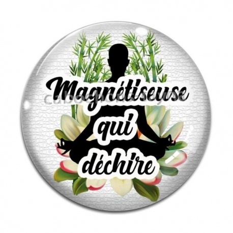Cabochon Verre - magnétiseuse qui déchire