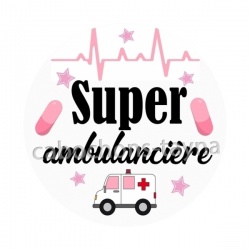 super ambulancière