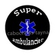super ambulancier