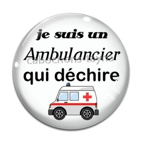 Cabochon Verre - je suis un ambulancier