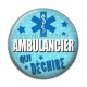Cabochon Résine - ambulancier qui déchire
