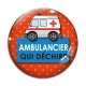 Cabochon Verre - ambulancier qui déchire