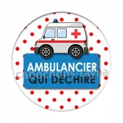 je suis un ambulancier qui déchire
