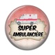 Cabochon Résine -  super ambulancière