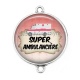 Connecteur Cabochon Argent -  super ambulancière