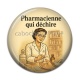 Cabochon Résine - pharmacienne qui déchire
