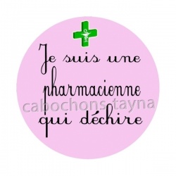 je suis une pharmacienne qui déchire