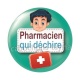 pharmacien qui déchire